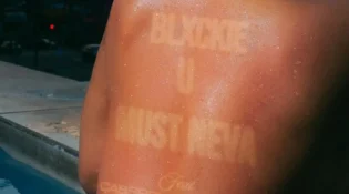 Blxckie, Cassper Nyovest – u must neva (Lyrics)