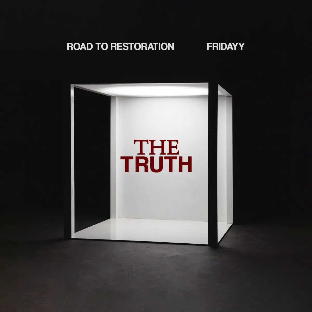 road to restoration the truth