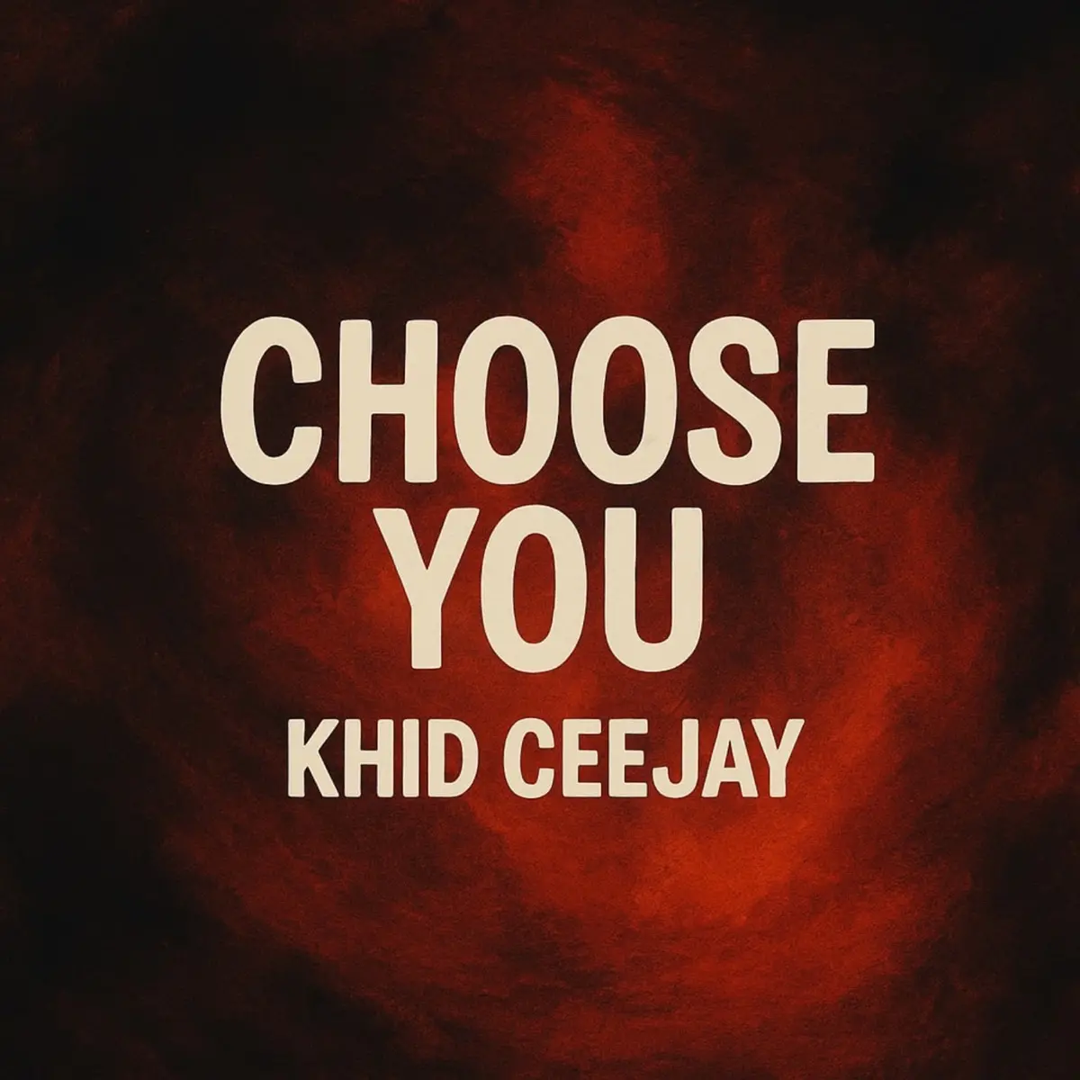 khid ceejay choose you