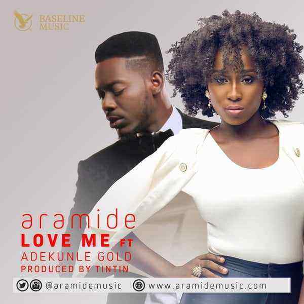 Download MP3 Aramide – Love Me ft. Adekunle Gold - Artwork