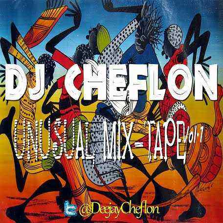 Download MP3 DJ Cheflon - Unusual Mix-Tape Vol.1 - Artwork