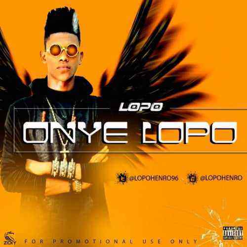 Download MP3 Lopo - Onye Lopo