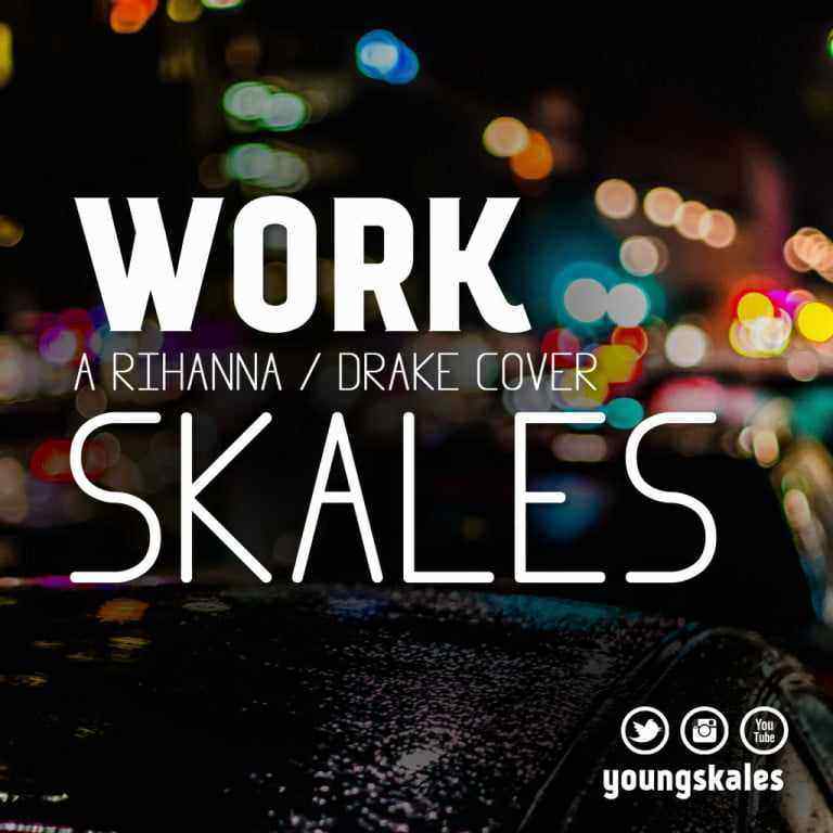 Download MP3 Skales – Work (Cover) - Artwork