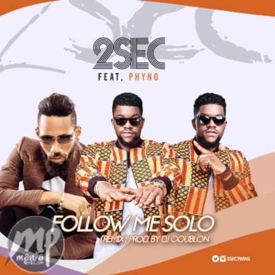 2sec - Follow Me Solo (remix) ft. Phyno