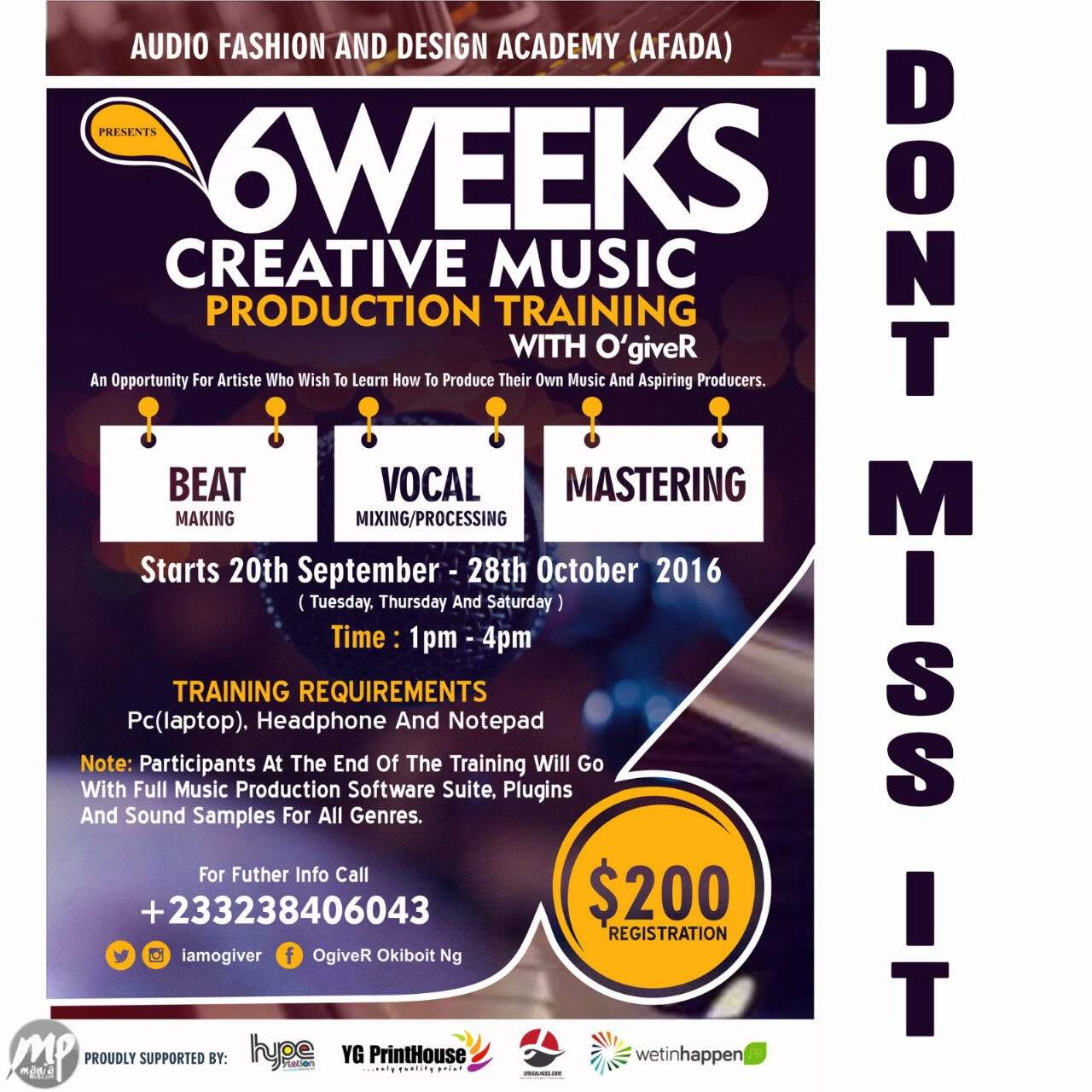 AFADA Presents 6 Weeks Creative Music Production Training With O'giveR