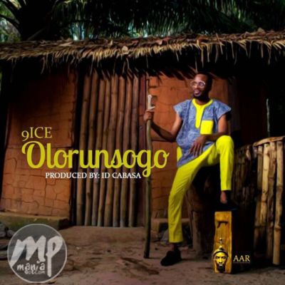 9ice - Olorunsogo
