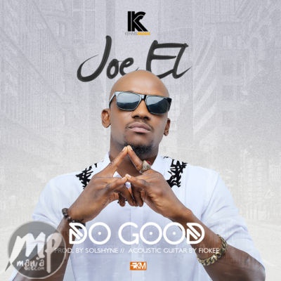 Joe EL - Do Good