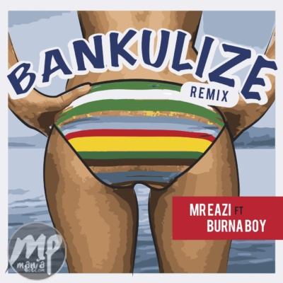 Mr Eazi - Bankulize (remix) ft. Burna Boy