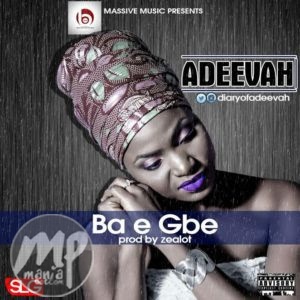 adeevah-ba-e-gbe