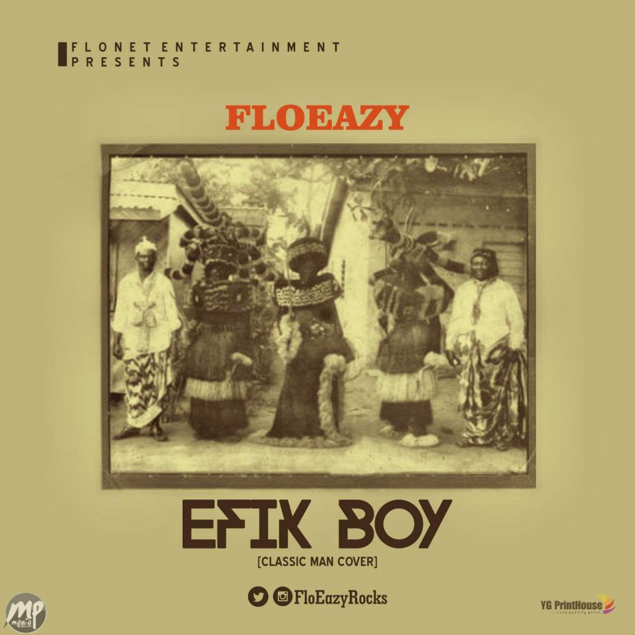 FloEazy - EFIK BOY [Classic Man Cover]