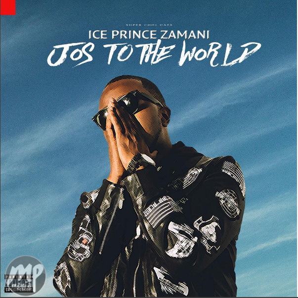 Ice Prince Unveils Art Cover to "Jos To The World" Album #J2TW
