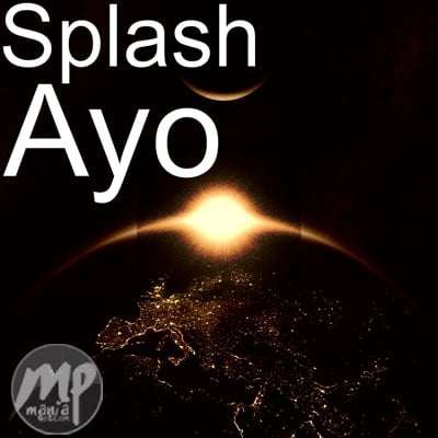 Splash - Ayo