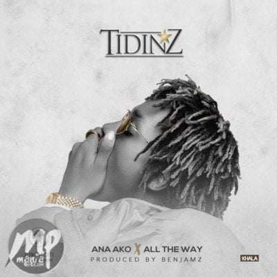 Tidinz &ndash; Ana Ako | All The Way