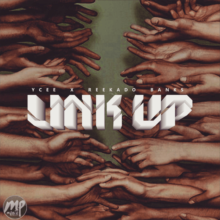 Ycee - Link Up ft. Reekado Banks