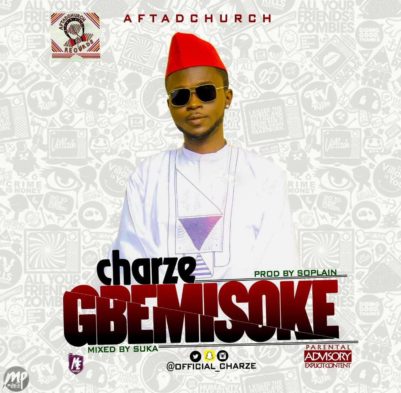 Charze - GBEMISOKE (Prod. By Soplain)