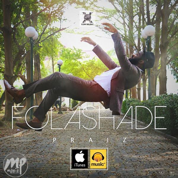 Praiz - Folashade