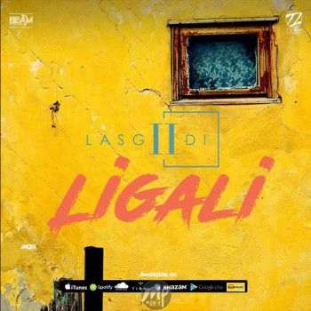 VIDEO: LasGiiDi – “Ligali” - Click to play