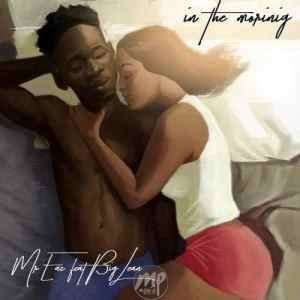 Mr Eazi - In The Morning ft. Big Lean