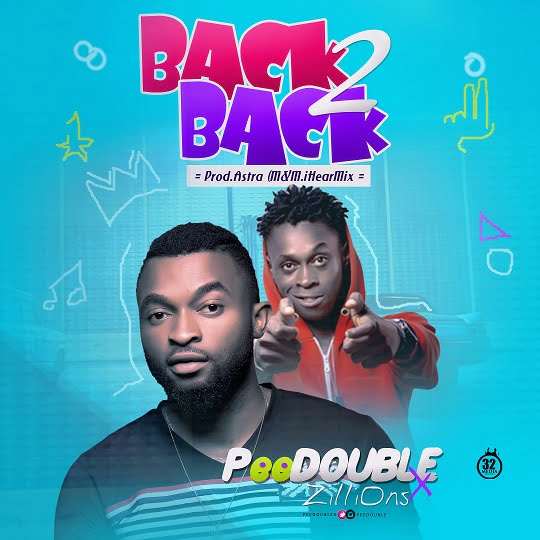 Pee Double - Back 2 Back Ft. Zillions