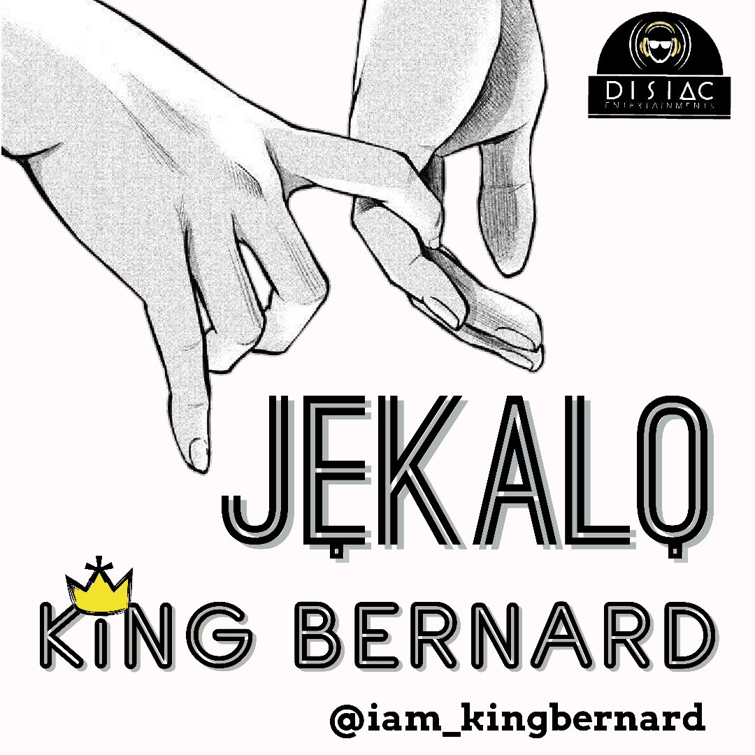 King Bernard - Jekalo