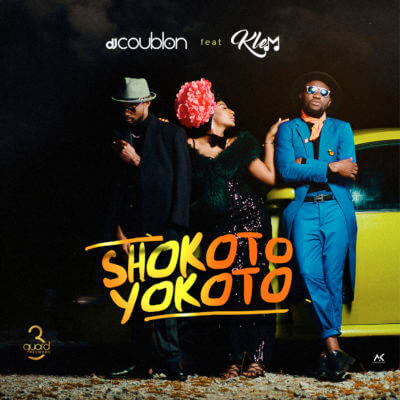 DJ Coublon - Shokoto Yokoto (ft. Klem)