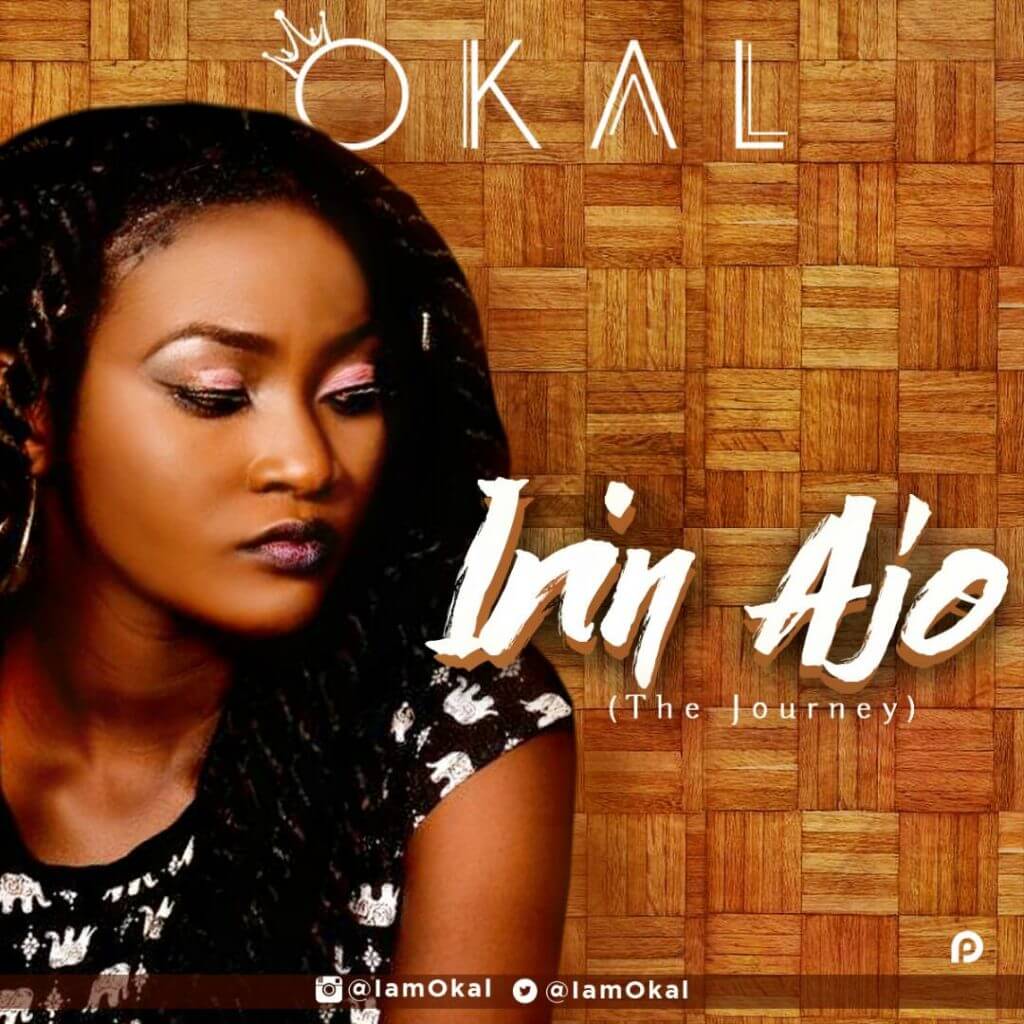 Okal - Irin Ajo (The Journey)