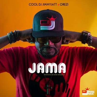 [Fresh Music] DJ Jimmy Jatt - Jama (ft. Orezi) |[]