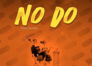 Kiss Daniel - No Do