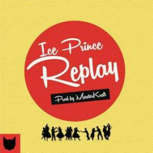 Ice Prince - Replay