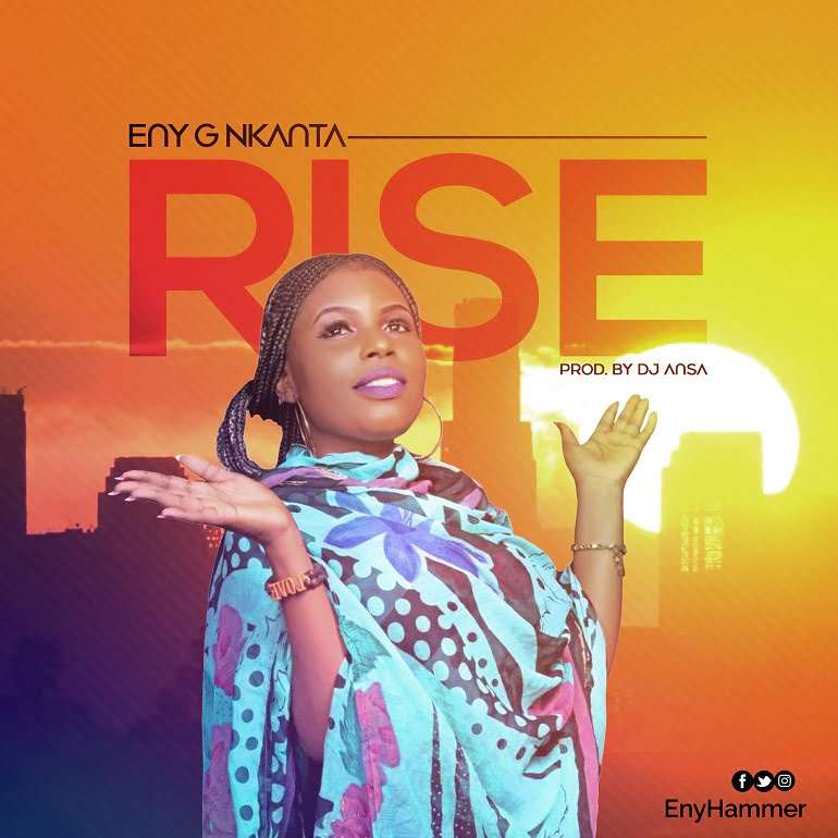 Eny G Nkanta - Rise