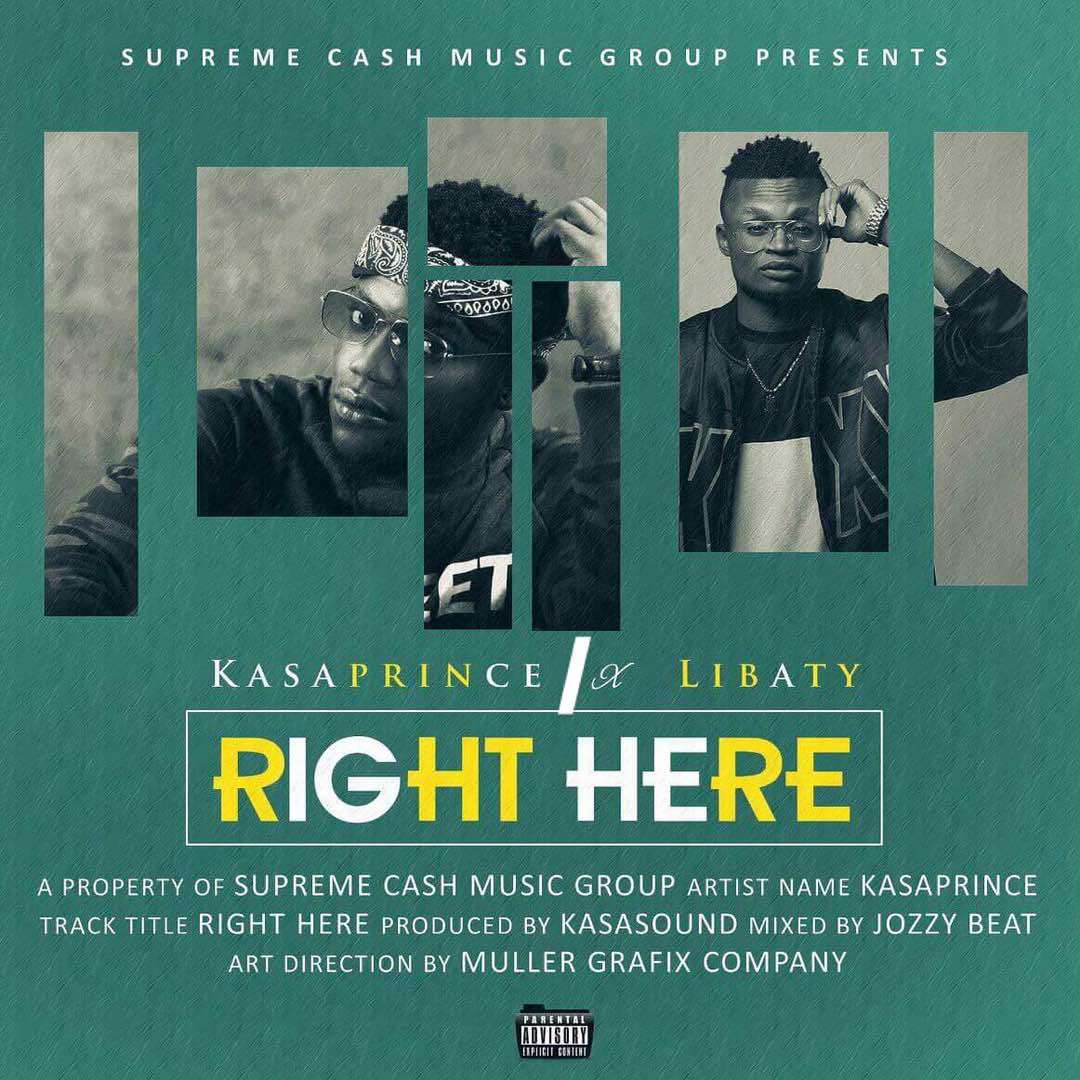 Kasaprince – Right Here Ft. X-Libaty