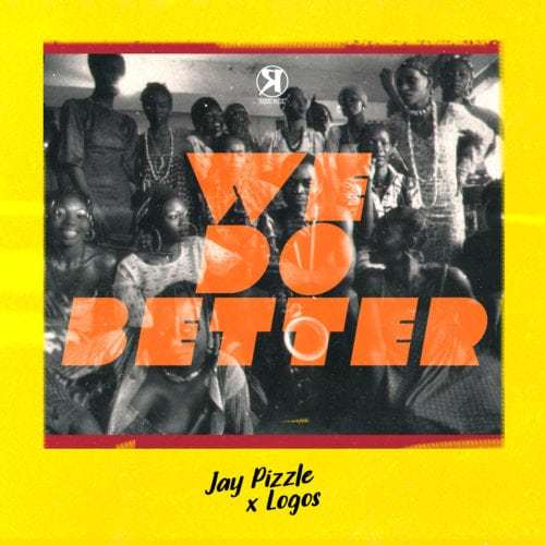 (Audio & Lyric Video) Jay Pizzle - We Do Better ft. Logos