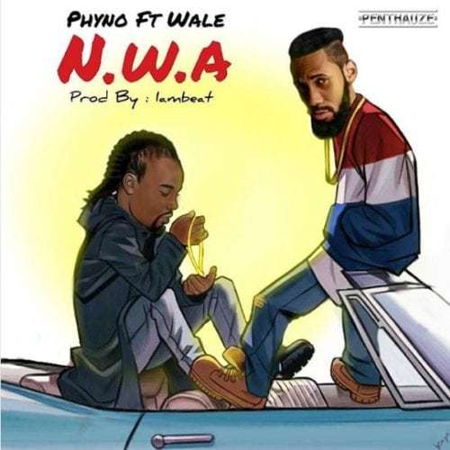Phyno - N.W.A ft. Wale