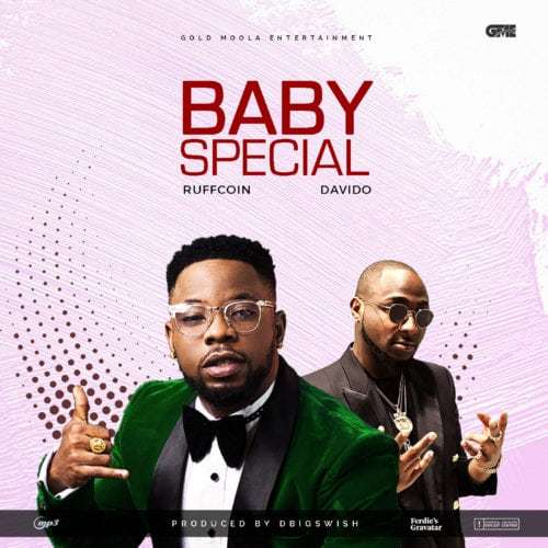 Ruffcoin - Baby Special (ft. Davido)