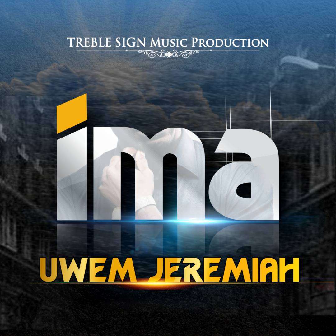 Uwem Jeremiah - Ima