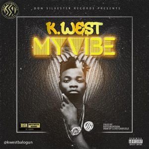K.West - My Vibe