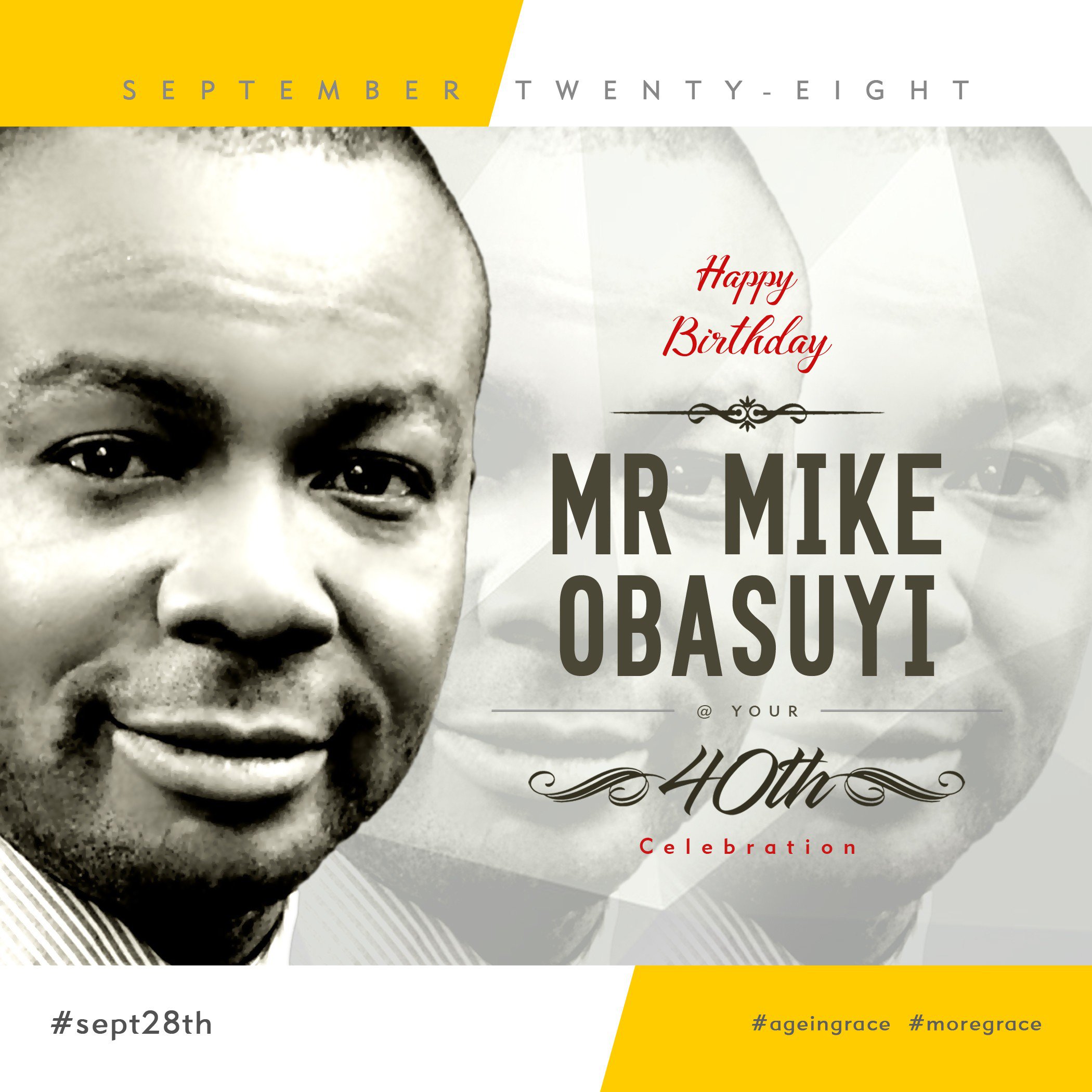 Michael Obasuyi turns 40, friends & family send him hearty birthday messages