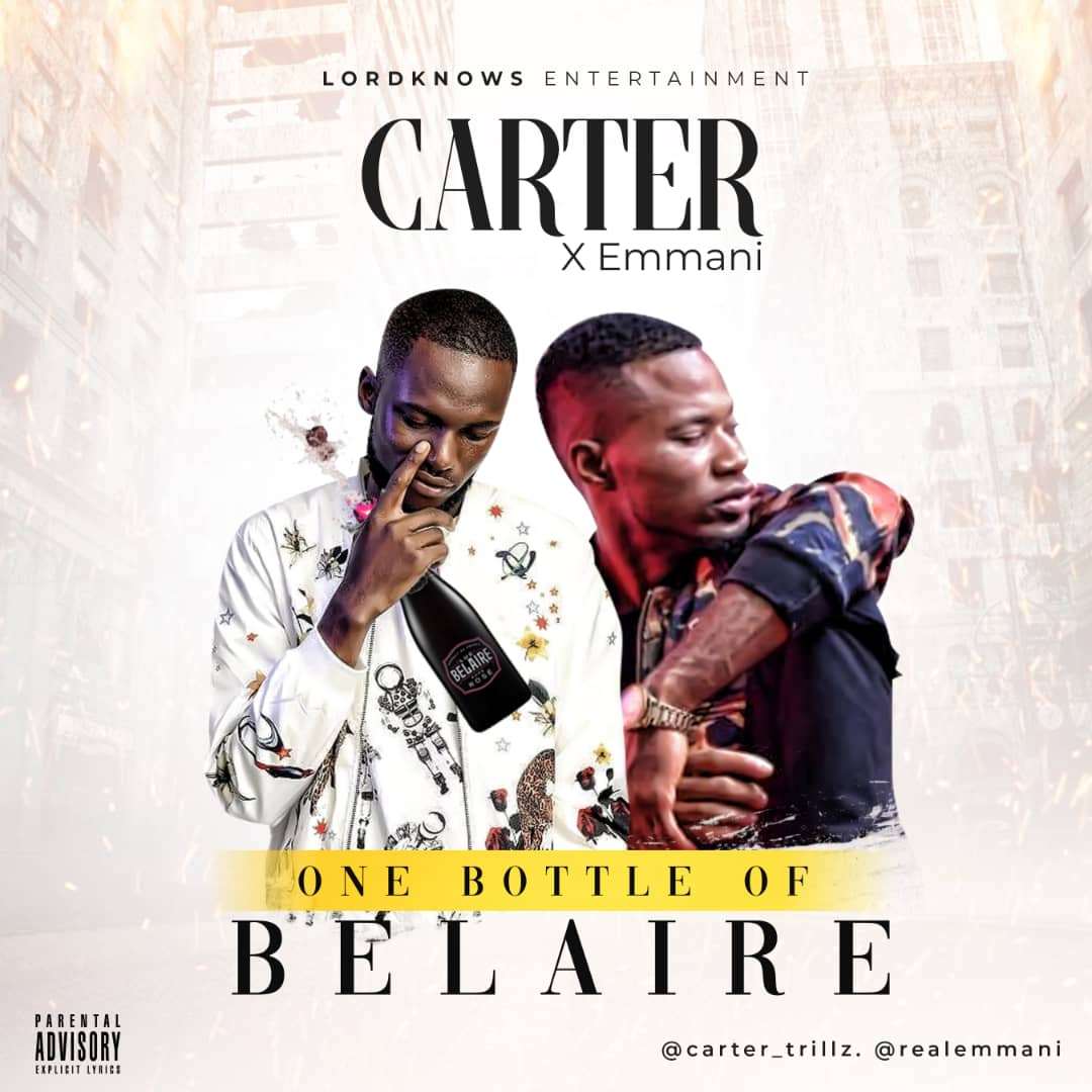 Carter X Emmani - One Bottle of Belaire