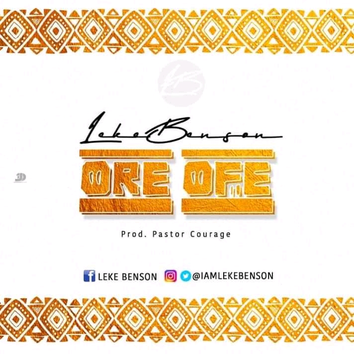 Leke Benson - Ore Ofe