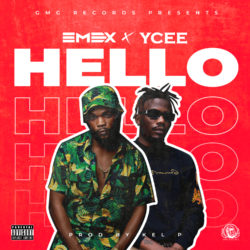 Download Mp3: Emex X Ycee - Hello (Prod. Kel P)