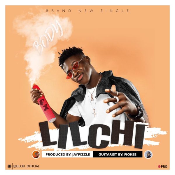 Lilchi - Body (Prod Jay Pizzle)