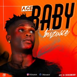Download Mp3: Biizuace - Ace Baby