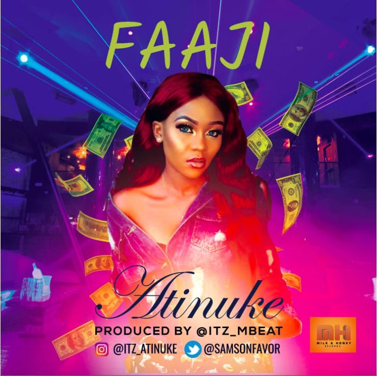 DOWNLOAD Atinuke - Faaji (prod. Mbeat)