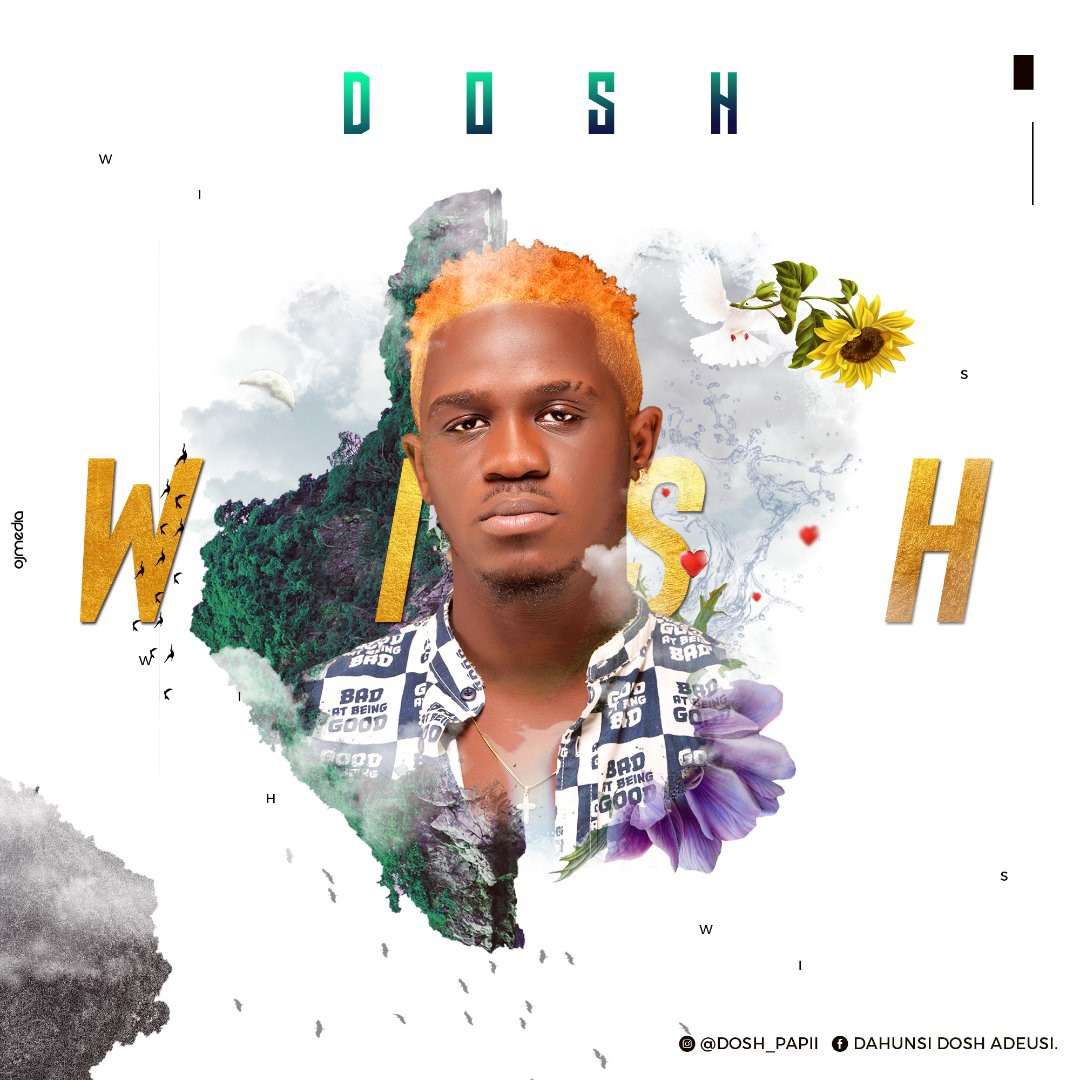 Dosh Papi - Wish