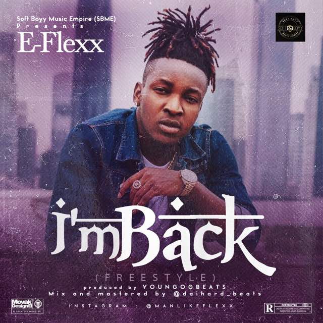 E-Flexx - I'm Back