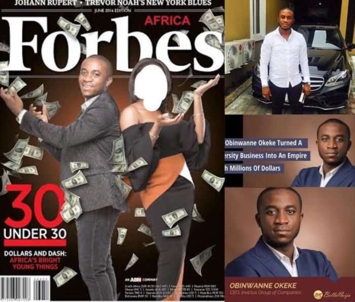 &bull; Obinwanne Okeke, popularly known as Invictus Obi: Forbes listed him among its &rsquo;30 Entrepreneurs Under 30 to Watch&rsquo;, in Africa in 2016. FBI arrested him over alleged involvement in at least $11 million fraud