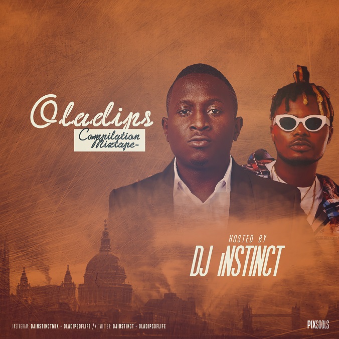 Dj Instinct - Compilation Mixtape For Oladips