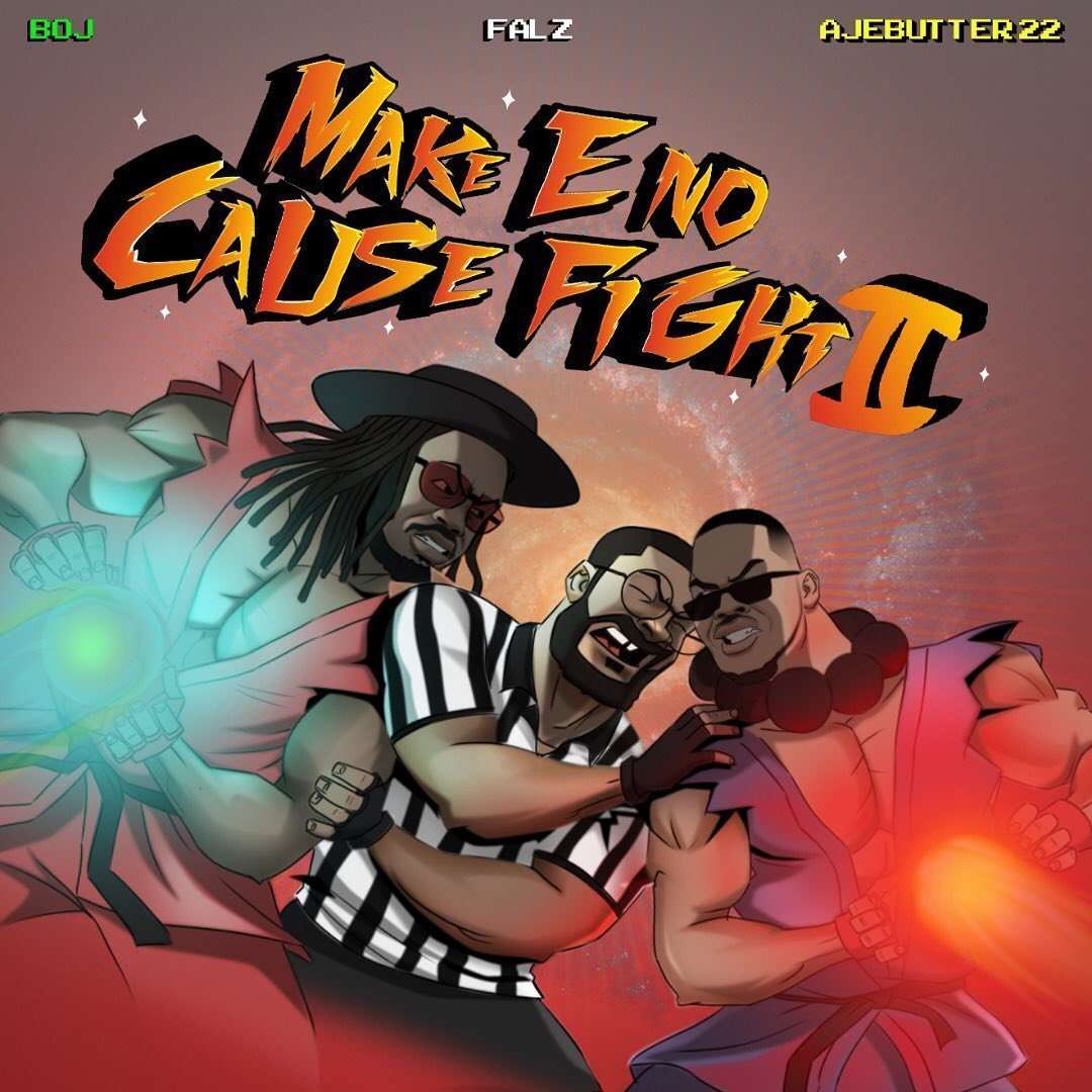 Ajebutter22, Boj & Falz Rock Your Body (prod. Yung Willis)