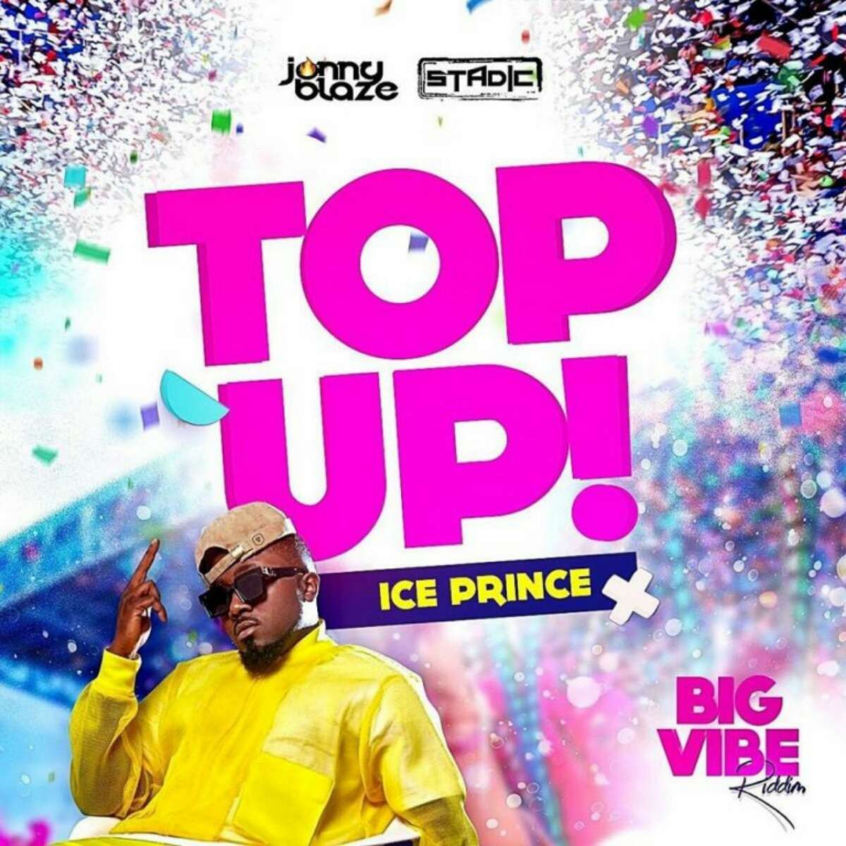 Ice Prince Top Up (prod. Jonny Blaze)