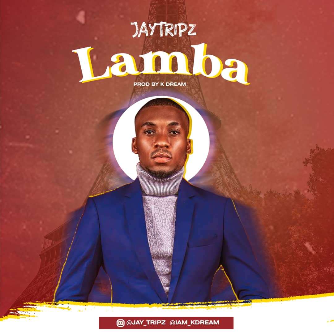 JayTripz - Lamba 